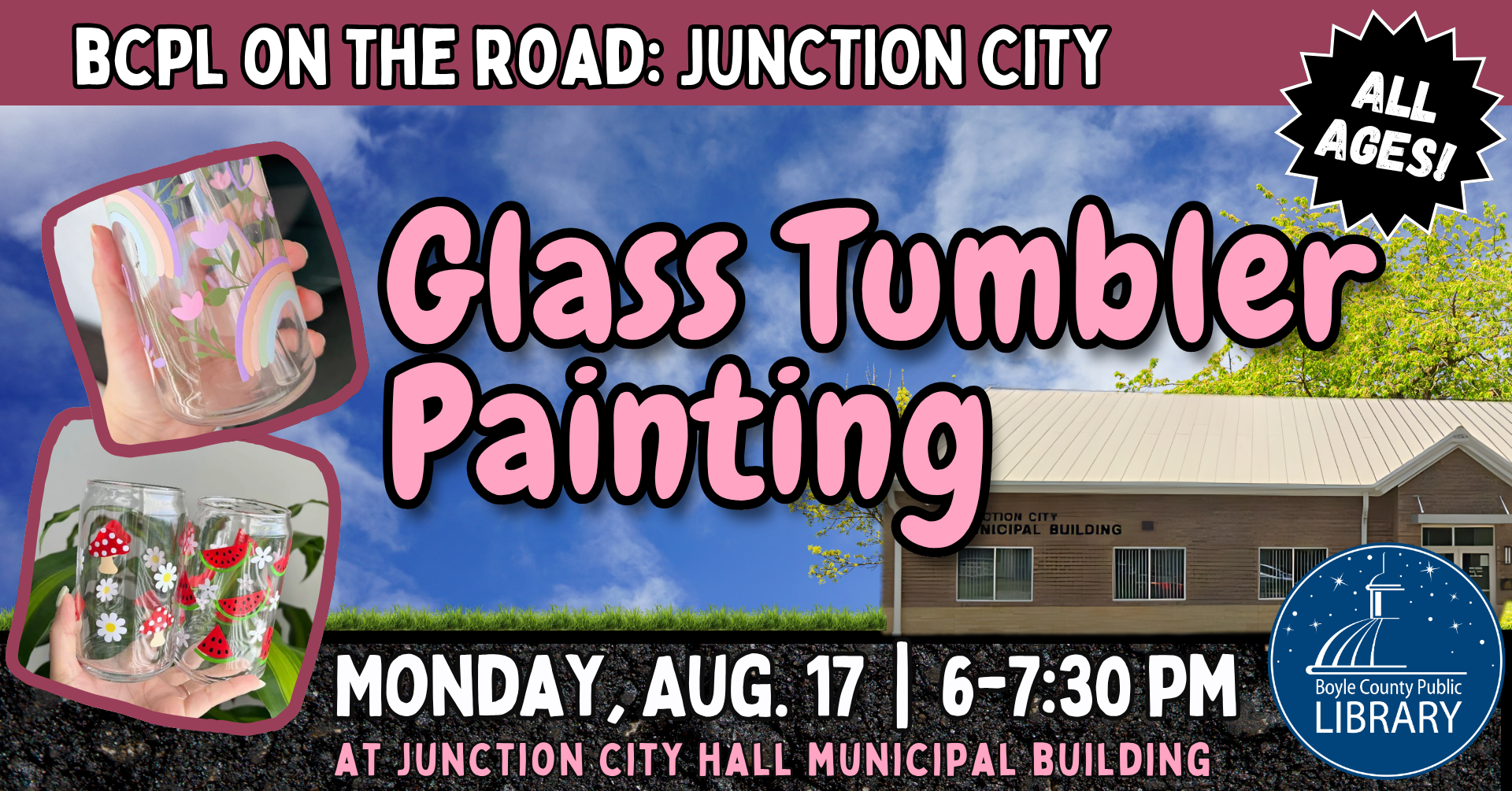 BCPL On the Road - Glass Tumbler Painting on August 17 at 6 PM in Junction City