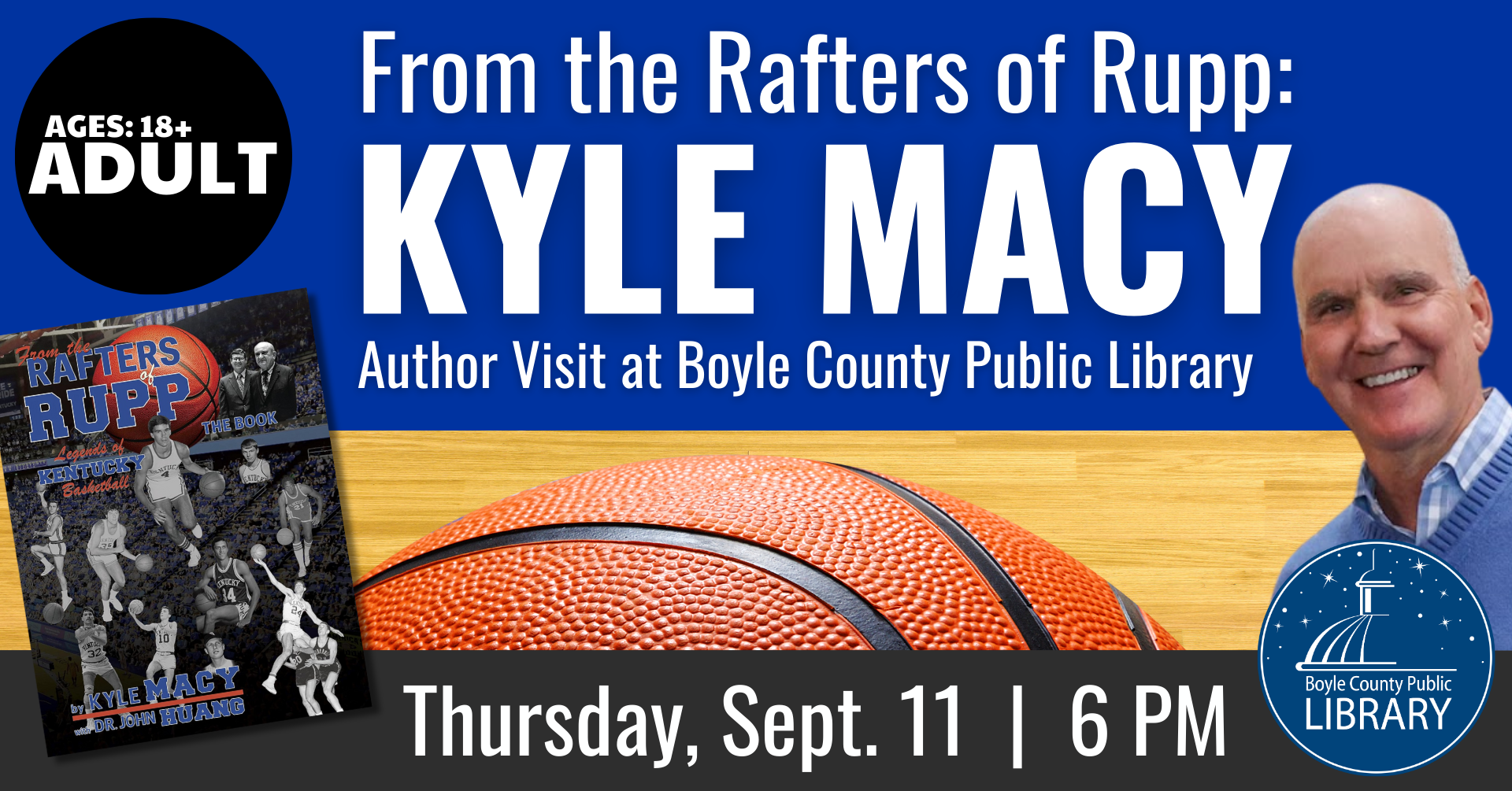 From the Rafters of Rupp - an Author Visit with Kyle Macy on Thursday September 11 at 6:00 PM