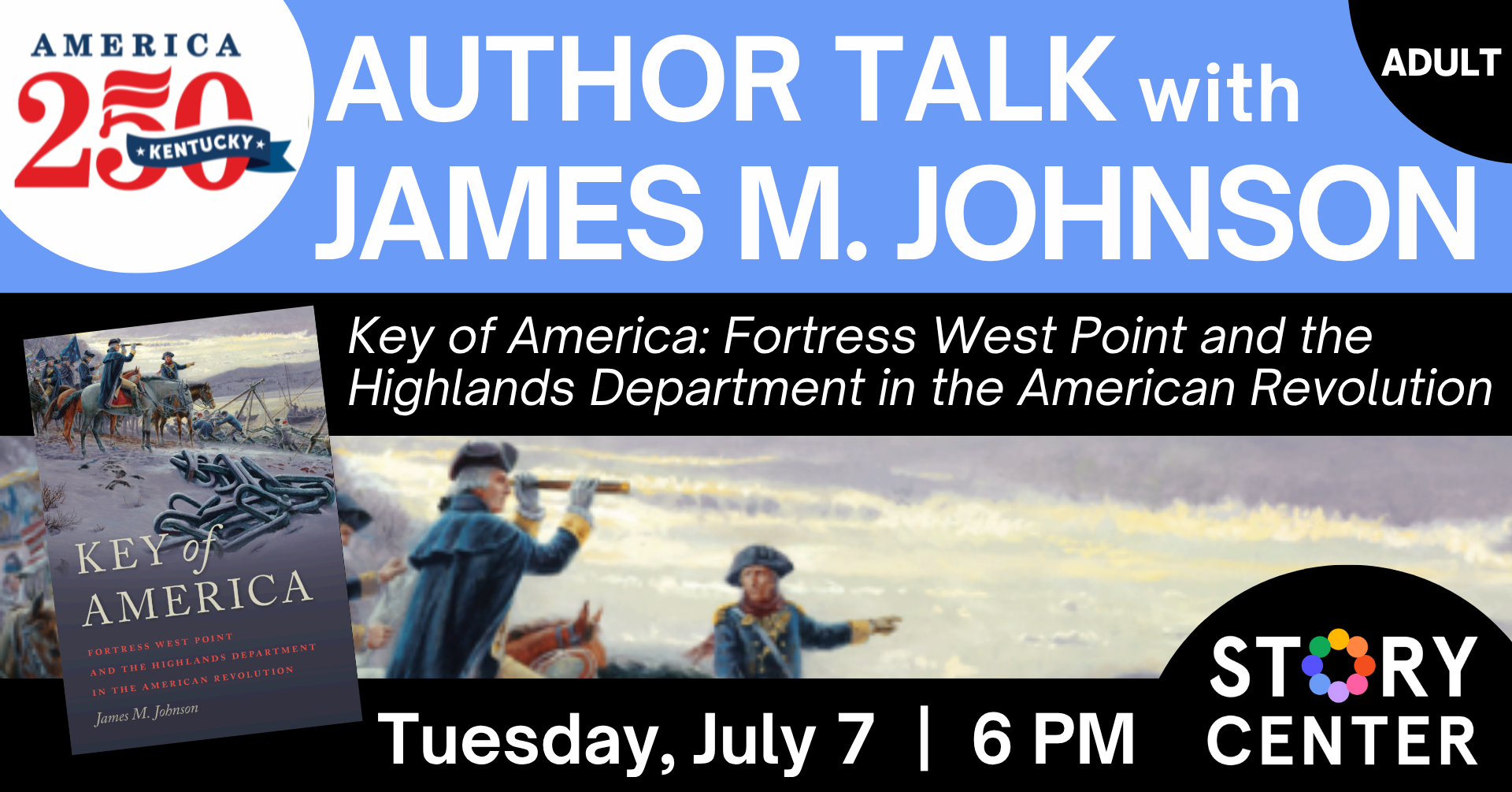 America250 Author Talk with James M Johnson on July 7 at 6 PM