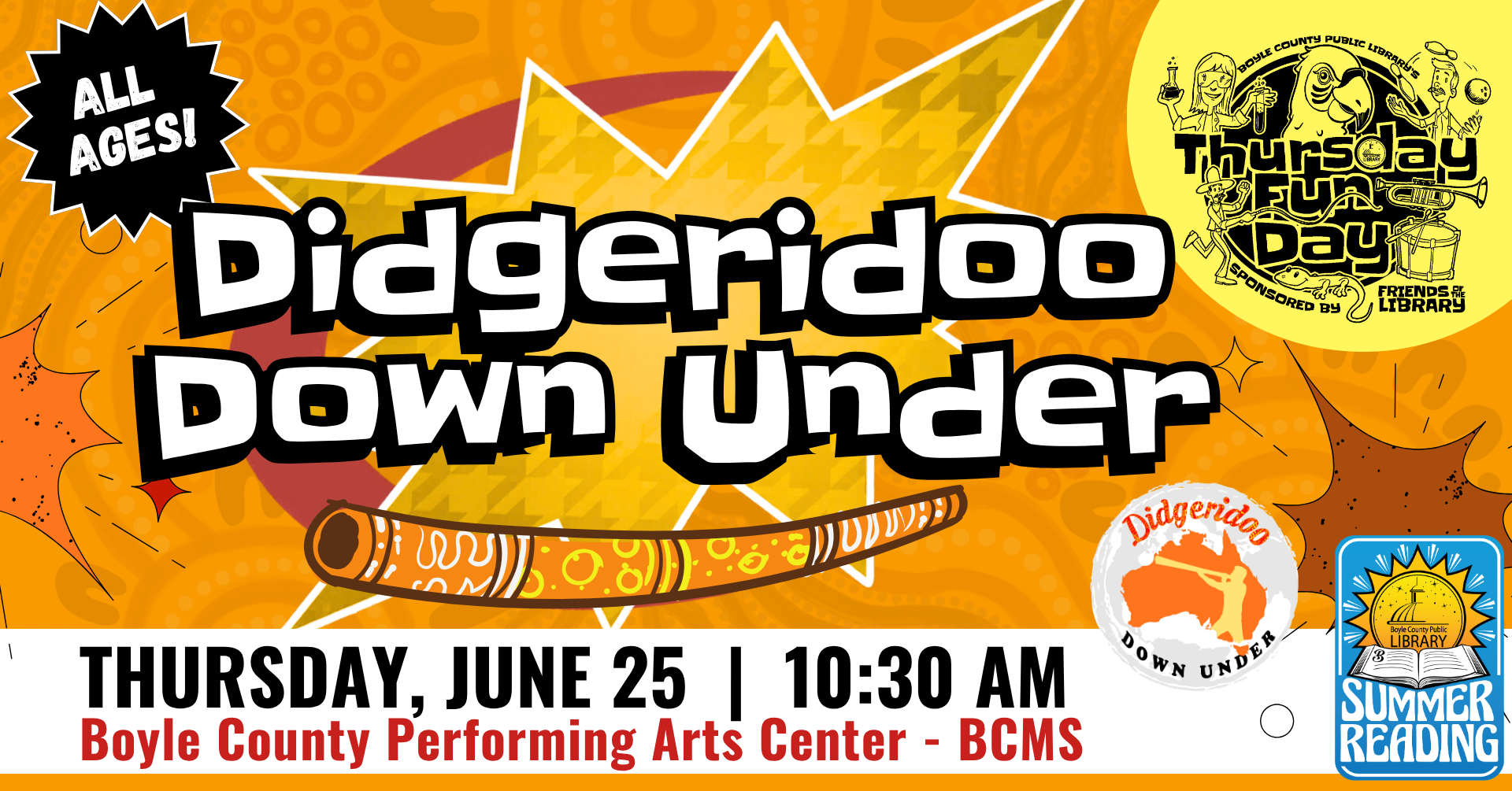 Thursday FunDay Didgeridoo Down Under June 25 at 10:30 AM at Boyle County Performing Arts Center in Danville