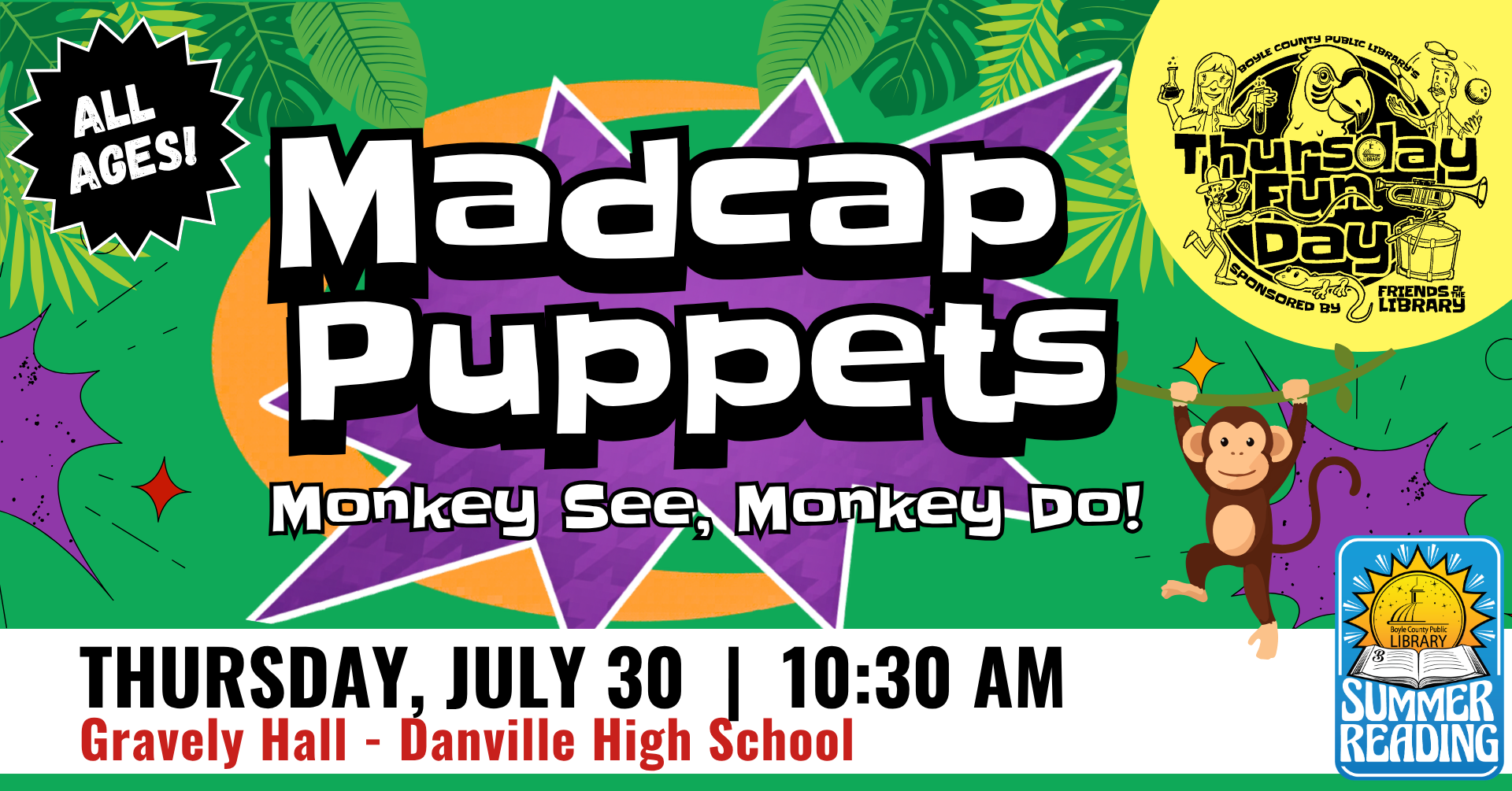 Madcap Puppets on July 30 at 10:30 AM at Gravely Hall at Danville High School